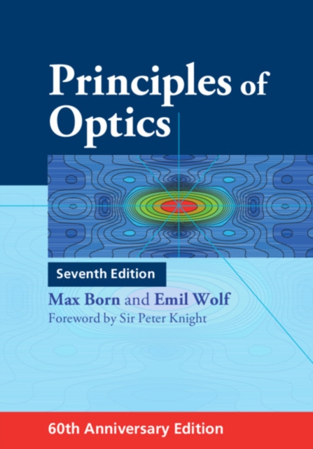 Principles of Optics : 60th Anniversary Edition, EPUB eBook