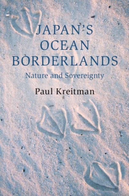 Japan's Ocean Borderlands : Nature and Sovereignty, EPUB eBook