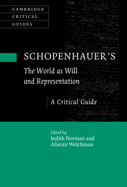 Schopenhauer's 'The World as Will and Representation' : A Critical Guide, EPUB eBook
