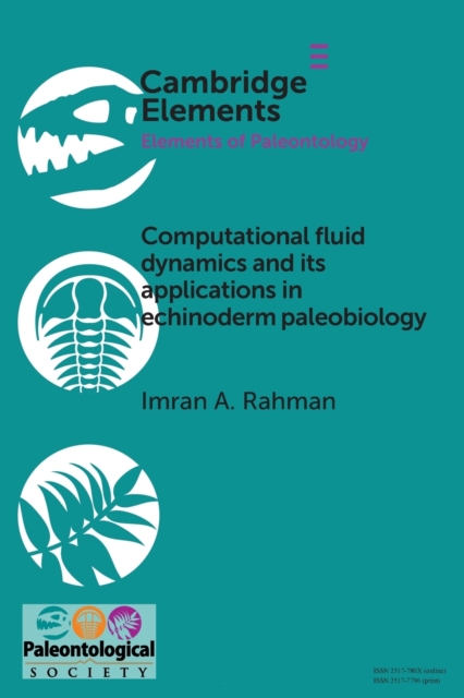 Computational Fluid Dynamics and its Applications in Echinoderm Palaeobiology, Paperback / softback Book