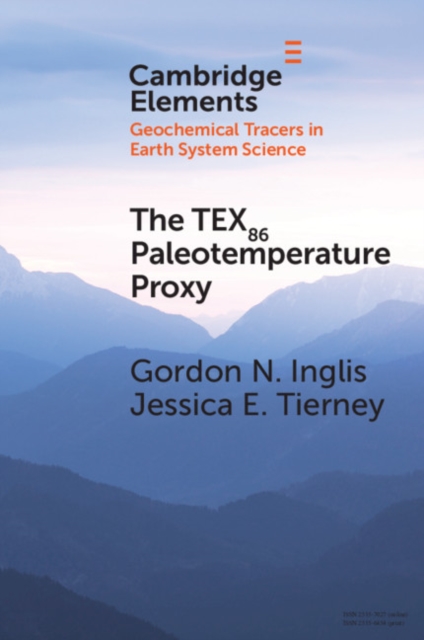 The TEX86 Paleotemperature Proxy, Paperback / softback Book