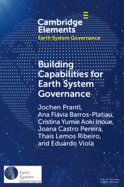 Building Capabilities for Earth System Governance, Paperback / softback Book