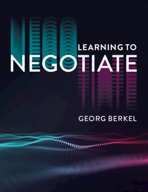Learning to Negotiate, Paperback / softback Book