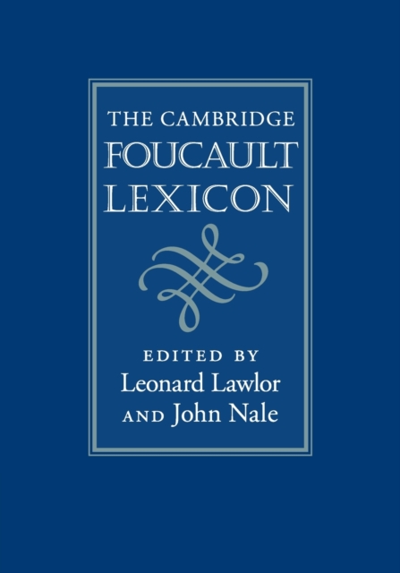 The Cambridge Foucault Lexicon, Paperback / softback Book