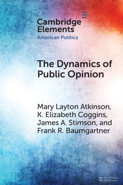 The Dynamics of Public Opinion, Paperback / softback Book