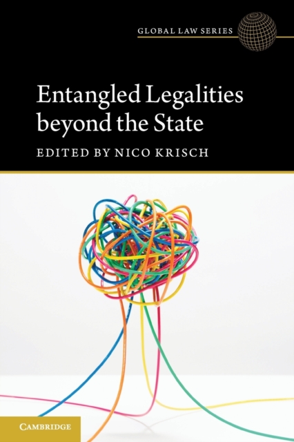 Entangled Legalities Beyond the State, Paperback / softback Book