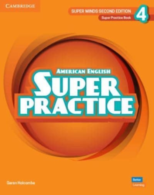 Super Minds Level 4 Super Practice Book American English, Paperback / softback Book