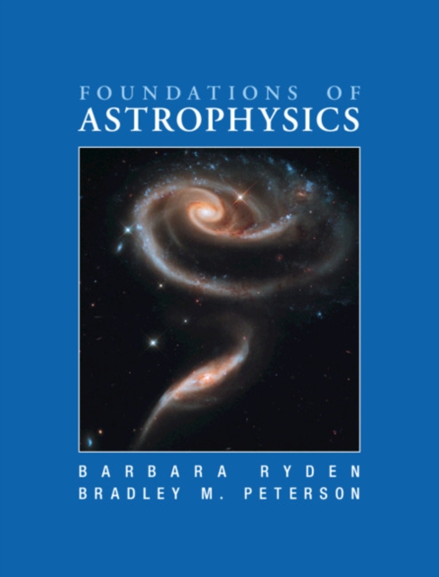 Foundations of Astrophysics, Hardback Book