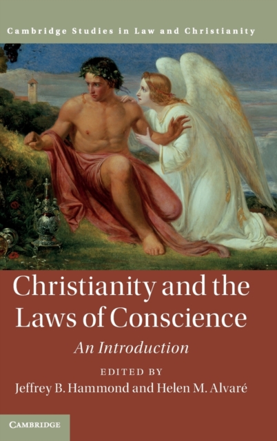 Christianity and the Laws of Conscience : An Introduction, Hardback Book