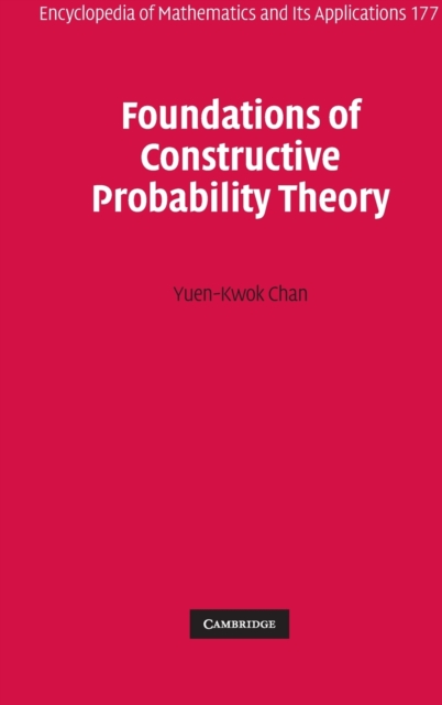 Foundations of Constructive Probability Theory, Hardback Book