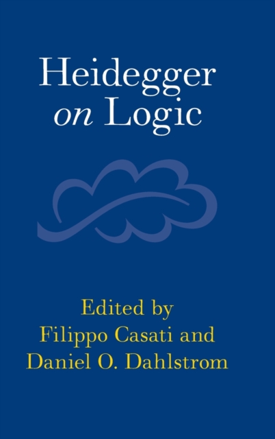 Heidegger on Logic, Hardback Book
