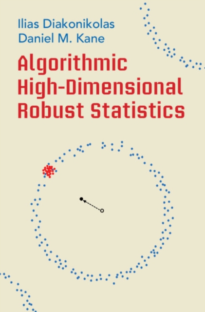 Algorithmic High-Dimensional Robust Statistics, Hardback Book