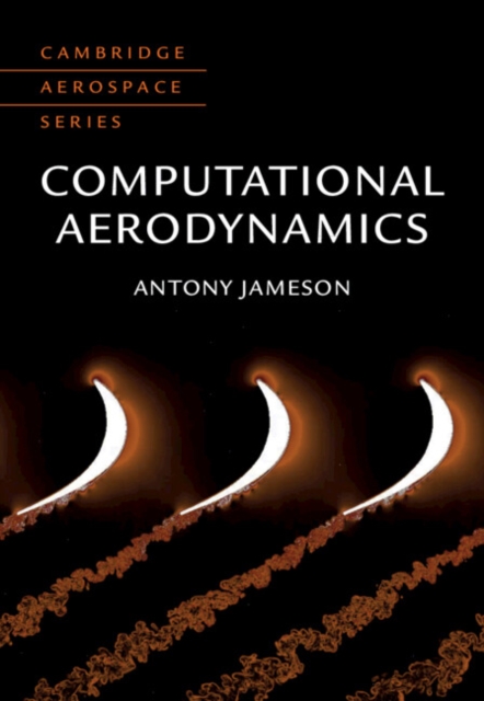 Computational Aerodynamics, Hardback Book