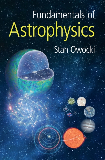 Fundamentals of Astrophysics, Hardback Book