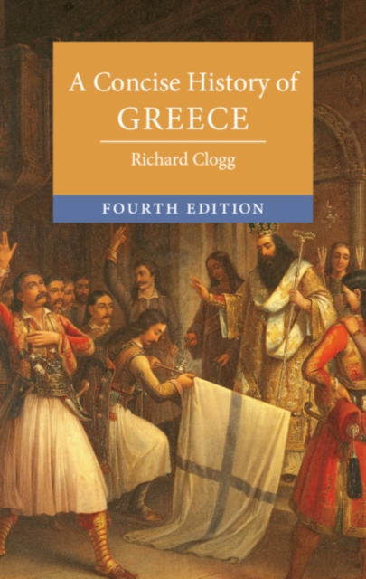 A Concise History of Greece, Hardback Book