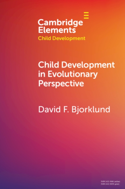 Child Development in Evolutionary Perspective, PDF eBook