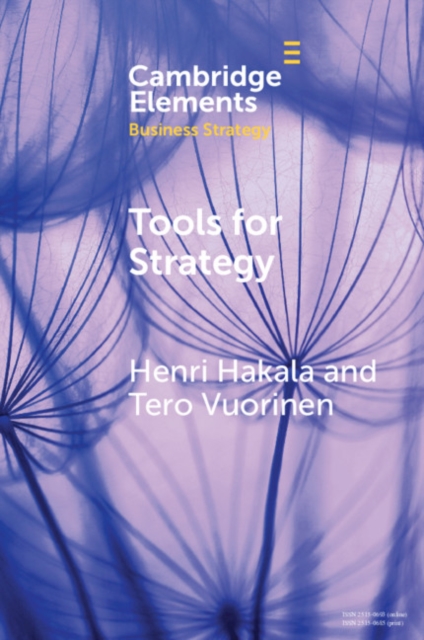 Tools for Strategy : A Starter Kit for Academics and Practitioners, EPUB eBook