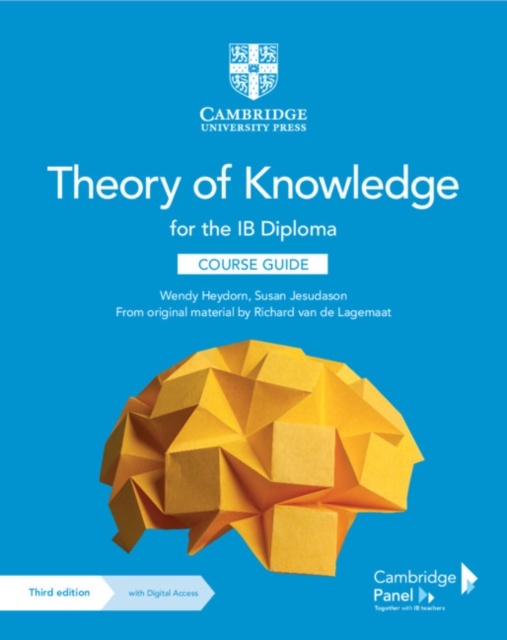 Theory of Knowledge for the IB Diploma Course Guide with Digital Access (2 Years), Multiple-component retail product Book