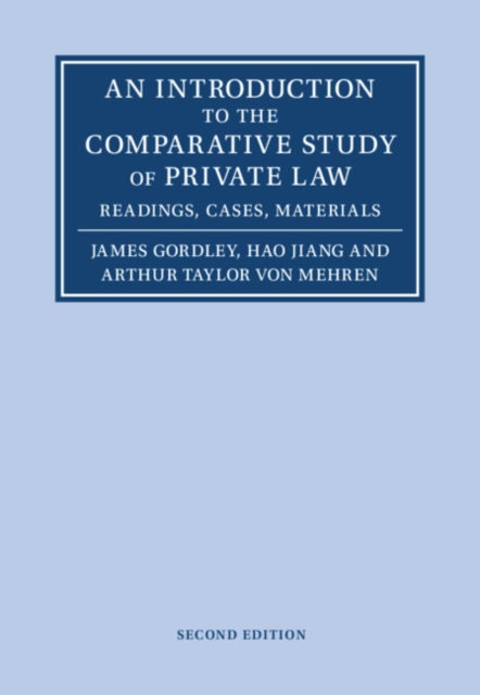 Introduction to the Comparative Study of Private Law : Readings, Cases, Materials, EPUB eBook
