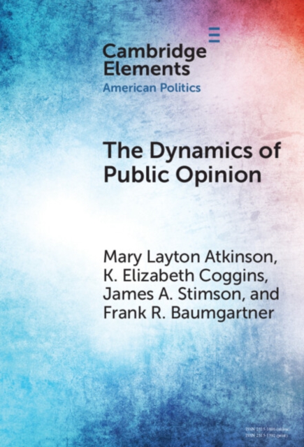 The Dynamics of Public Opinion, EPUB eBook