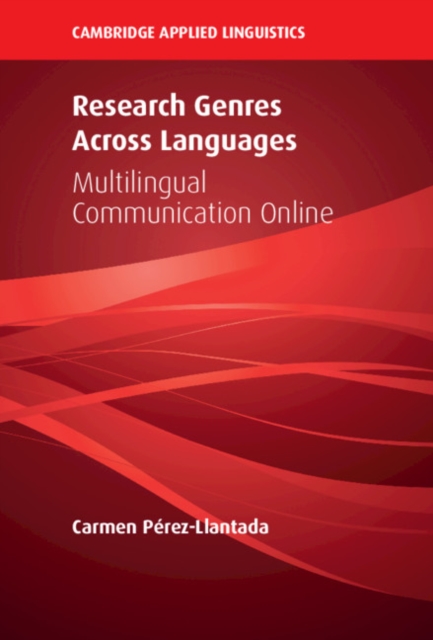 Research Genres Across Languages : Multilingual Communication Online, PDF eBook