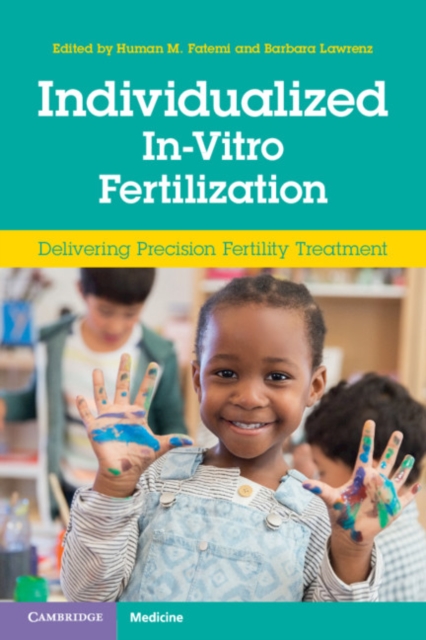 Individualized In-Vitro Fertilization : Delivering Precision Fertility Treatment, PDF eBook