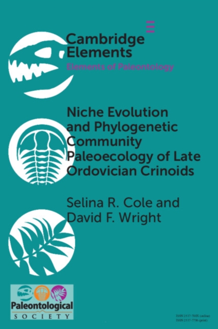 Niche Evolution and Phylogenetic Community Paleoecology of Late Ordovician Crinoids, EPUB eBook