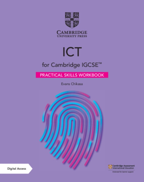 Cambridge IGCSE (TM) ICT Practical Skills Workbook with Digital Access (2 Years), Mixed media product Book
