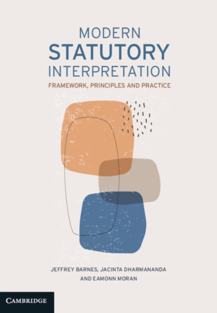 Modern Statutory Interpretation : Framework, Principles and Practice, PDF eBook