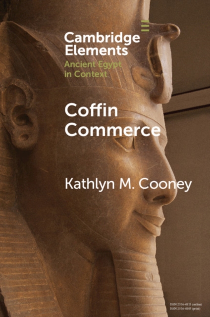 Coffin Commerce : How a Funerary Materiality Formed Ancient Egypt, EPUB eBook