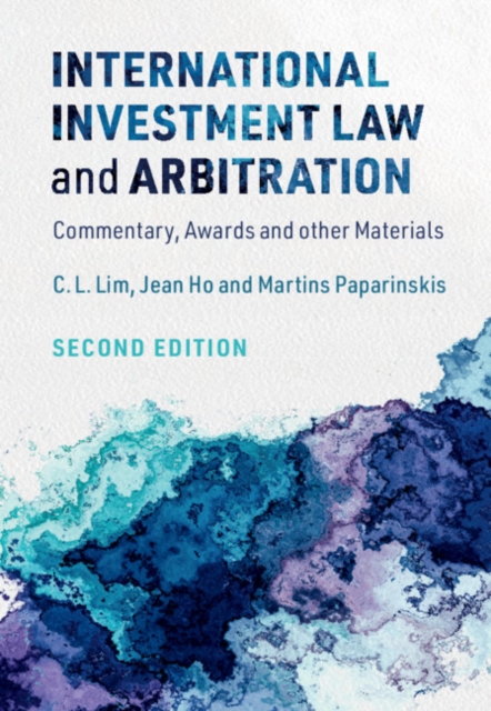 International Investment Law and Arbitration : Commentary, Awards and other Materials, PDF eBook