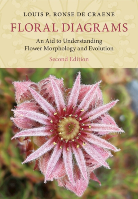Floral Diagrams : An Aid to Understanding Flower Morphology and Evolution, PDF eBook