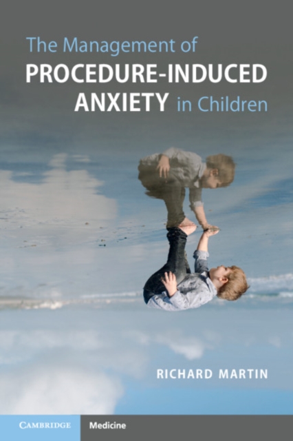 Management of Procedure-Induced Anxiety in Children, EPUB eBook