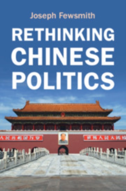 Rethinking Chinese Politics, PDF eBook