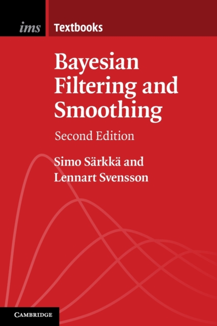 Bayesian Filtering and Smoothing, Paperback / softback Book