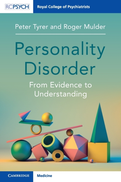 Personality Disorder : From Evidence to Understanding, Paperback / softback Book