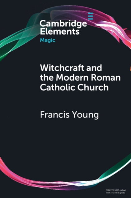 Witchcraft and the Modern Roman Catholic Church, PDF eBook