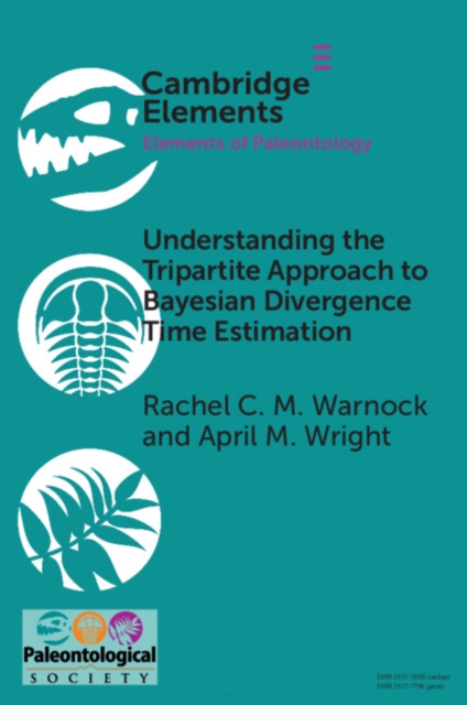 Understanding the Tripartite Approach to Bayesian Divergence Time Estimation, EPUB eBook