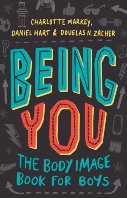 Being You : The Body Image Book for Boys, PDF eBook