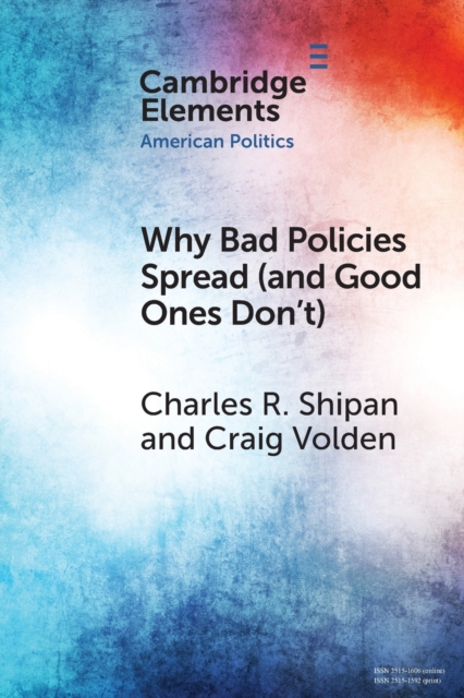 Why Bad Policies Spread (and Good Ones Don't), Paperback / softback Book