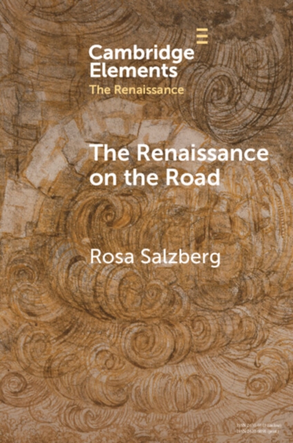 The Renaissance on the Road : Mobility, Migration and Cultural Exchange, EPUB eBook