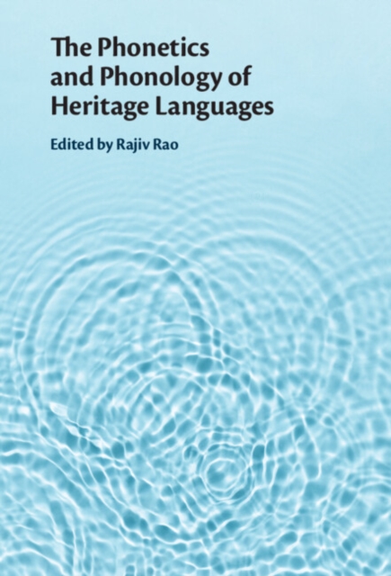 The Phonetics and Phonology of Heritage Languages, PDF eBook