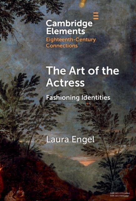 Art of the Actress : Fashioning Identities, EPUB eBook