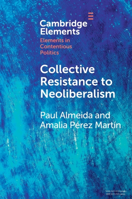Collective Resistance to Neoliberalism, Paperback / softback Book