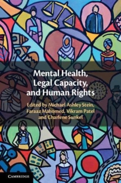 Mental Health, Legal Capacity, and Human Rights, Paperback / softback Book