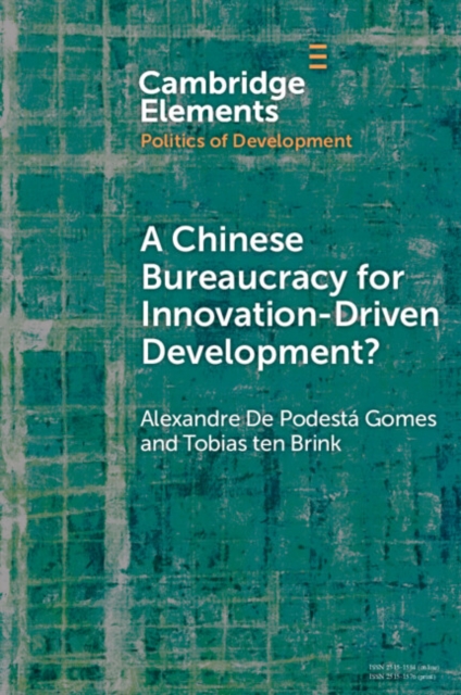 A Chinese Bureaucracy for Innovation-Driven Development?, EPUB eBook