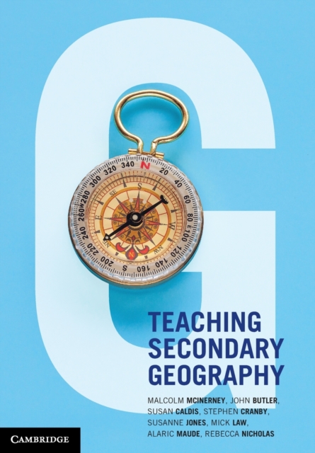 Teaching Secondary Geography, Paperback / softback Book