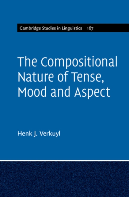 Compositional Nature of Tense, Mood and Aspect: Volume 167, EPUB eBook