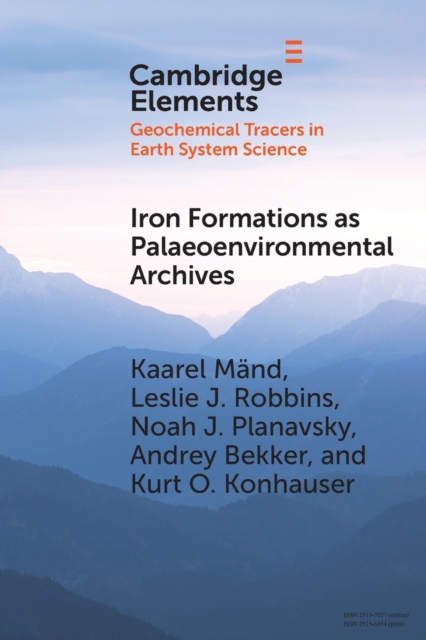 Iron Formations as Palaeoenvironmental Archives, Paperback / softback Book
