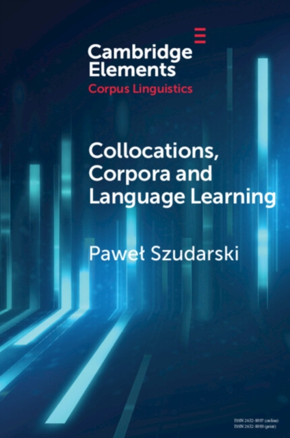 Collocations, Corpora and Language Learning, EPUB eBook